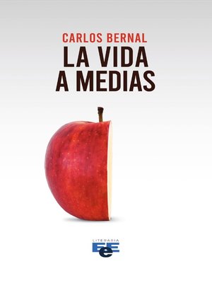 cover image of La vida a medias